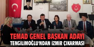 TEMAD Genel Başkan Adayı Tengilimoğlu'ndan İzmir çıkarması